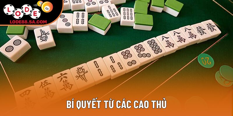 Bí quyết từ các cao thủ